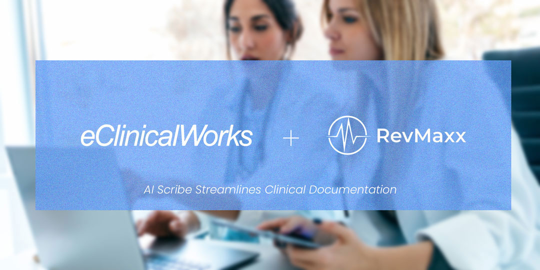 How eCW Integration with RevMaxx AI Scribe Streamlines Clinical Notes? 8 eCW integration