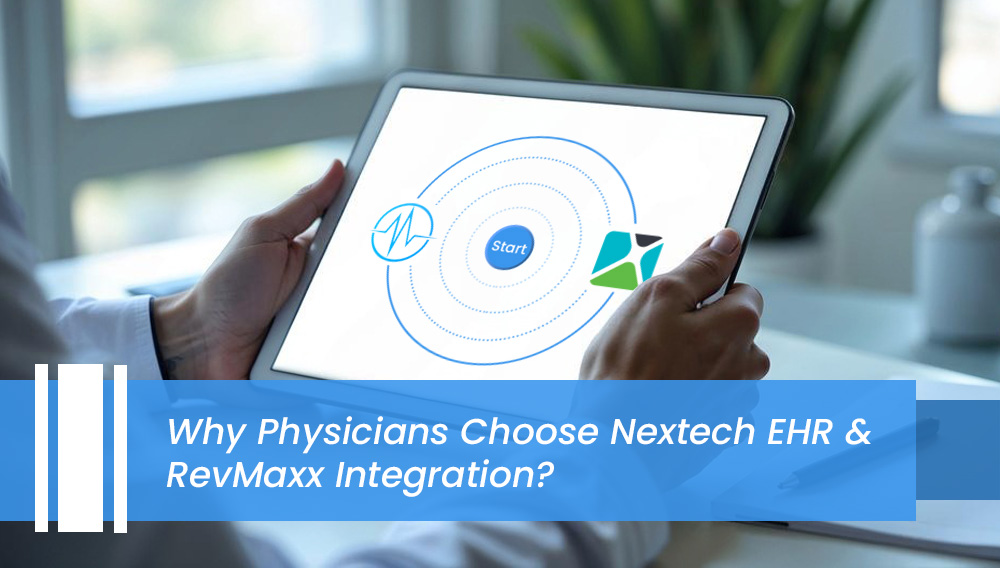 Nextech EHR Integration with RevMaxx: Best Choice for Physicians 6 Nextech EHR integration with RevMaxx