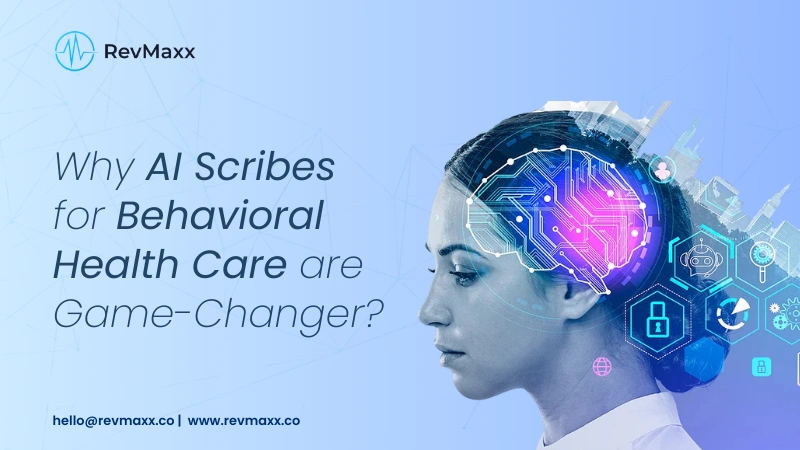 AI Scribes for Behavioral Health