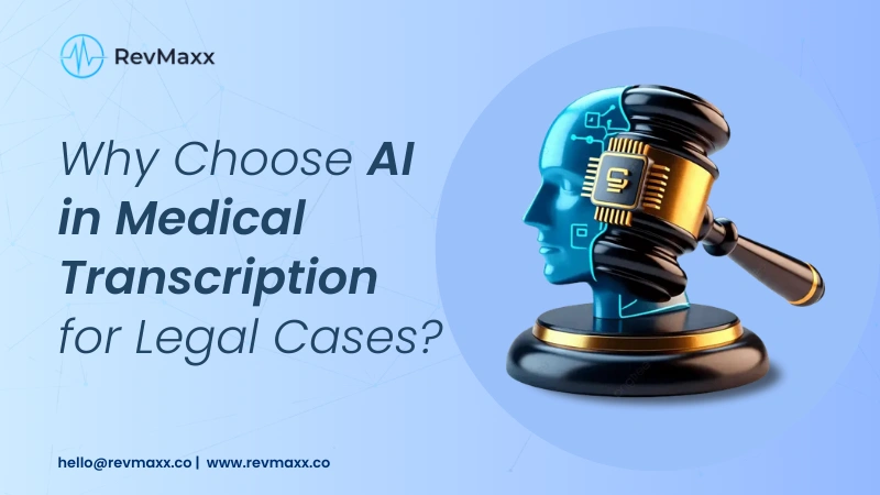AI in Medical Transcription for Legal Cases