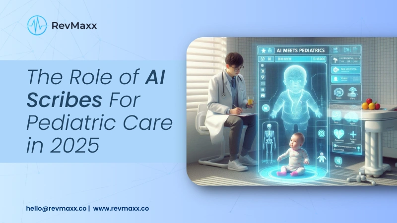 The Role of AI Scribes For Pediatric Care in 2025