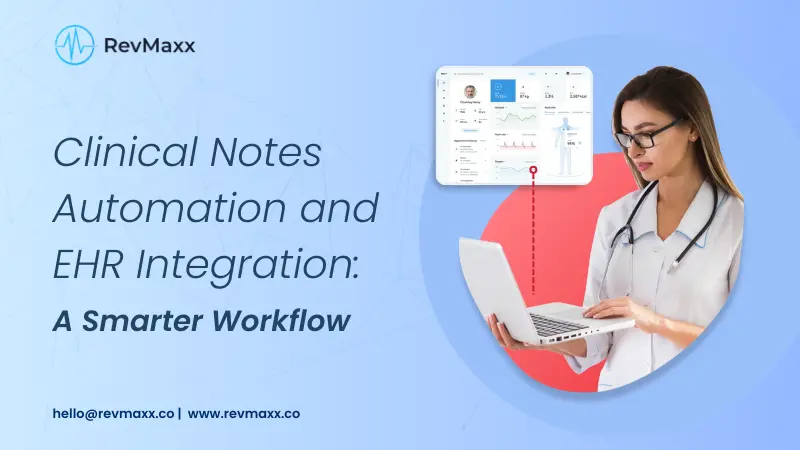 Clinical Notes Automation and EHR Integration