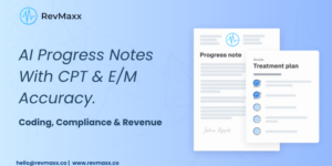 AI Progress Notes With CPT & E:M Accuracy.