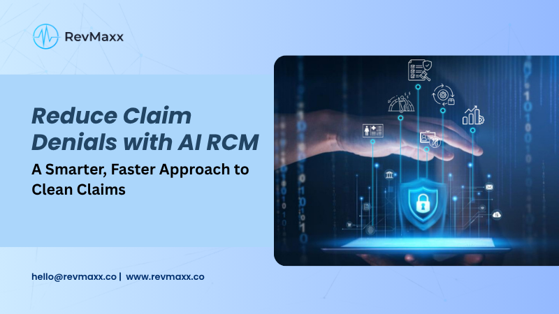 Reduce Claim Denials with AI RCM