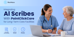 AI Scribes for Long-Term Care Facilities