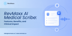RevMaxx AI Medical Scribe